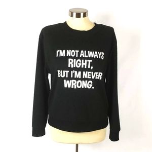No Boundaries Black/White Sassy Quote Sweater